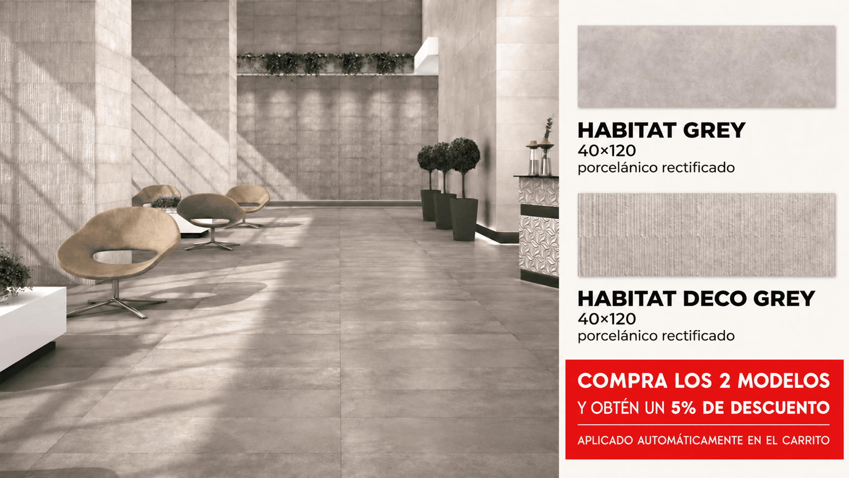 HABITAT GREY - HABITAT DECOR GREY 40X120 / Promoción – 5 % de descuento